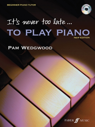 It's never too late... to play Piano (+Online Audio) New Edition 2007