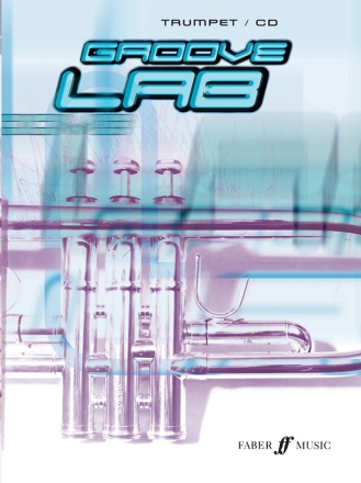 Groove Lab (+CD): for trumpet