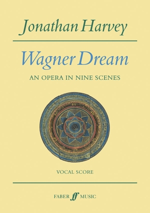 Wagner Dream (vocal score)  Large-scale choral works