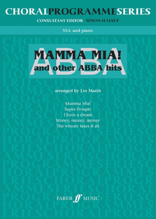 Mamma mia and other ABBA Hits for female chorus and piano score