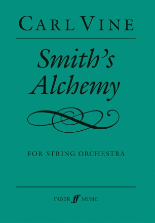 Smith's Alchemy for string orchestra score