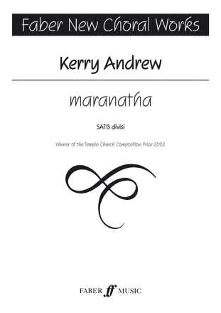 Andrew, Kerry Maranatha SATB (FNCW)  Choral Signature Series