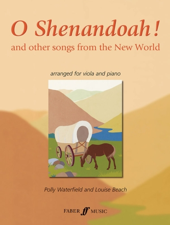 O Shenandoah and other songs from the New World for viola and piano