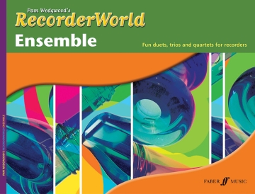 Recorder world ensemble fun duets, trios and quartets for recorders,  score