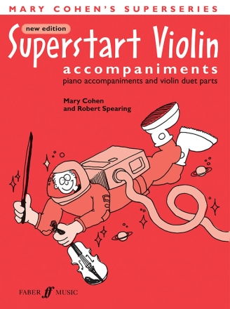 Superstart Violin piano accompaniments and violin duet parts new edition 2006