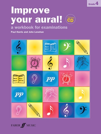 Harris, P & Lenehan, J Improve your aural! Grade 4 (book/CD)  Ear Tests