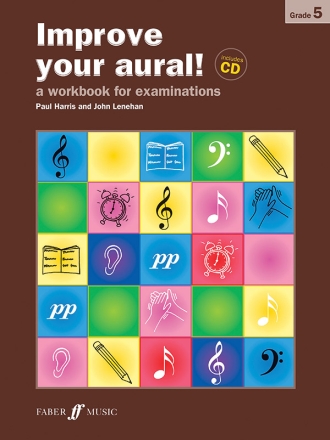 Harris, P & Lenehan, J Improve your aural! Grade 5 (book/CD)  Ear Tests