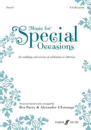 Music for special Occasions - sacred for female chorus (mixed chorus (SAB)) and piano,  score