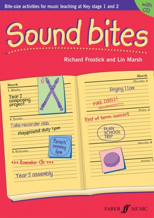 SOUND BITES (+CD) BITE-SIZE ACTIVITIES FOR MUSIC TEACHING AT KEY STAGE 1 AND 2
