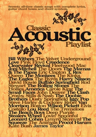 Classic acoustic playlist: 70 all-time classic songs with lyrics, chord boxes and chord symbols