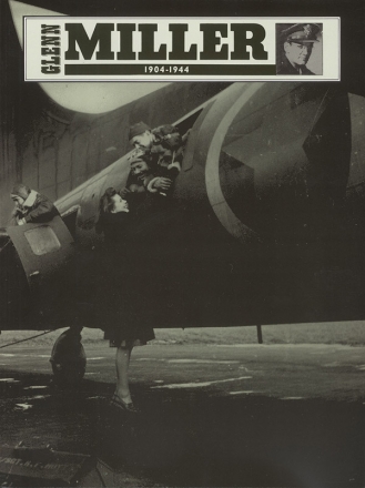 Glenn Miller 1904-1944: piano/vocal Songbook