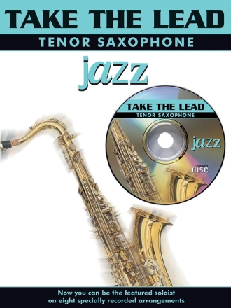 Take the Lead (+CD): Jazz for tenor saxophone