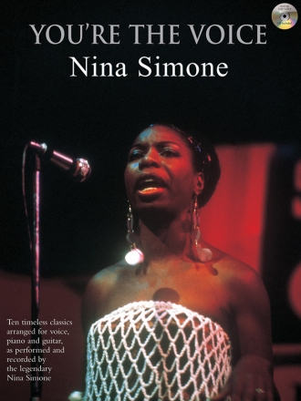 You're the Voice (+CD): Nina Simone for piano/vocal/guitar