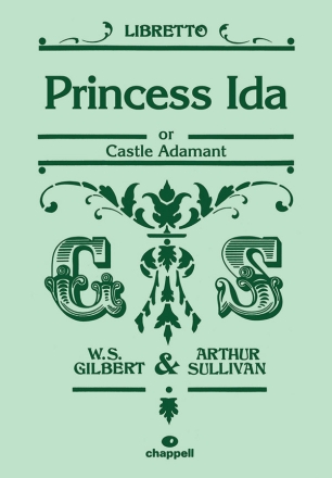 Princess Ida or Castle Adamant libretto