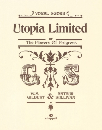 Utopia limited or The Flowers of Progress libretto