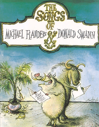 The Songs of Flanders and Swann for voice and piano