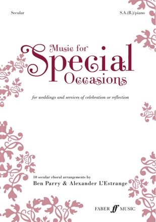 Music for special Occasions - secular for female chorus (mixed chorus (SAB)) and piano,  score