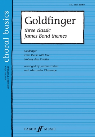 Goldfinger for female choir (SA) and piano choral score
