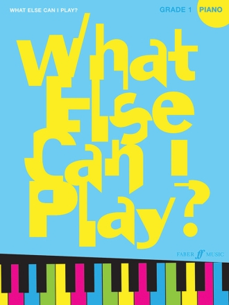 Various What else can I play? Piano Grade 1  Piano Solo