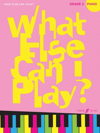 Various What else can I play? Piano Grade 2  Piano Solo