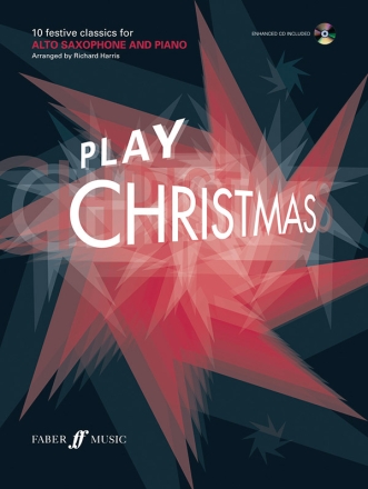 Play Christmas (+CD): for alto saxophone and piano