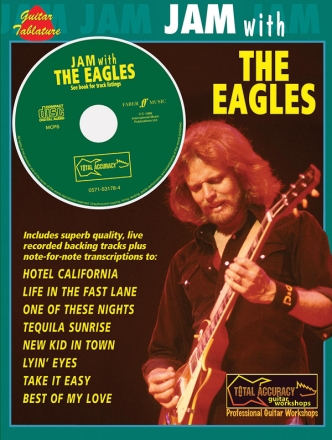Jam with the Eagles (+CD): Songbook voice/guitar/tab