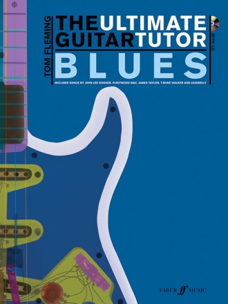 The Ultimate Guitar Tutor - Blues (+CD): for guitar/tab