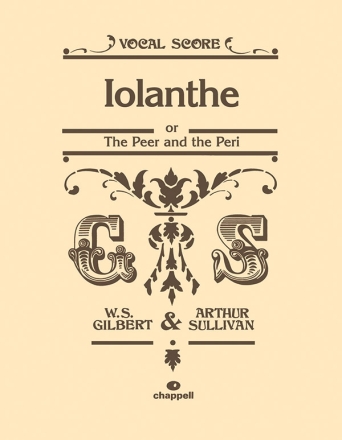 Iolanthe or The Peer and the Peri Vocal score