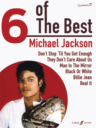 6 of the Best: Michael Jackson piano/vocal/guitar Songbook