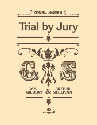 Gilbert, W & Sullivan, A Trial by Jury (vocal score)  Shows/Film/TV