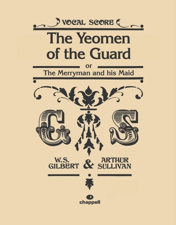 Gilbert, W & Sullivan, A Yeomen of the Guard, The (vocal score)  Shows/Film/TV