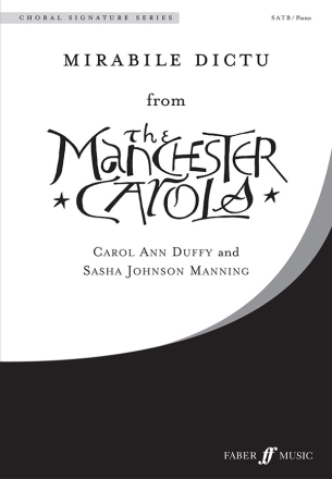 Duffy, C & Manning, S Mirabile Dictu. SATB acc. (CSS)  Choral Signature Series