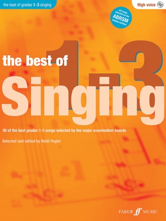 Best of Singing Grades 1-3 (+CD) for high voice and piano score