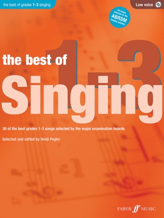 Best of Singing Grades 1-3 (+CD) for low voice and piano