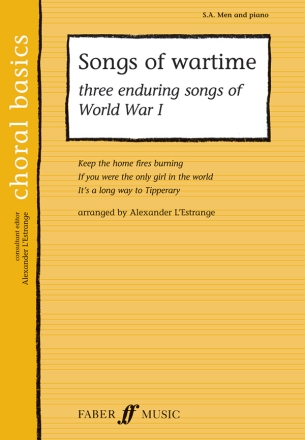 Songs of Wartime for mixed chorus and piano score