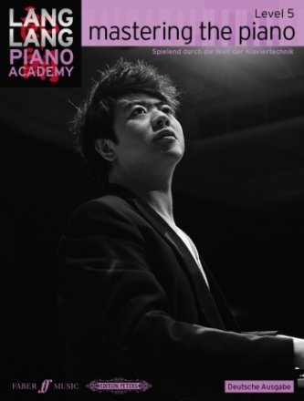 Mastering the Piano Level 5 - Spielend durch die Welt der Klaviertechnik Band 5 (dt) fr Klavier