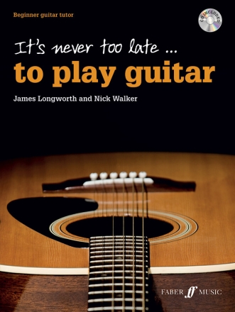 It's never too late to play Guitar (+CD)