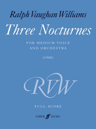 0571539599  Ralph Vaughan Williams, Three Nocturnes for medium voice and orchestra Partitur