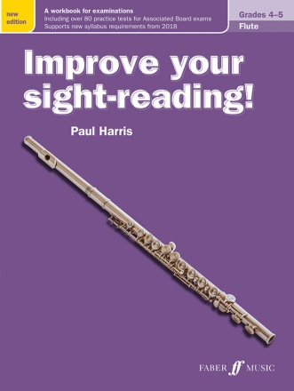 Improve your Sight-Reading Grade 4-5 for flute