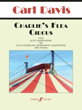 Charlie's Flea Circus for alto saxophone (sopranino) and piano