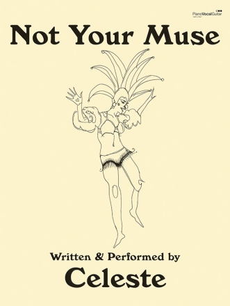 Celeste - Not Your Muse songbook piano/vocal/guitar