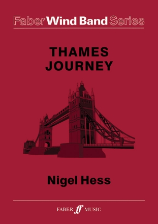 Thames Journey. Wind band (score & prts)  Symphonic wind band