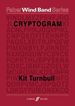 Turnbull, Kit Cryptogram. Wind band (score and parts)  Symphonic wind band