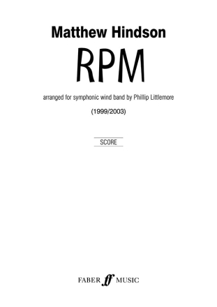RPM for wind band,  score Littlemore, Phillip, Arr. (1999/2003)