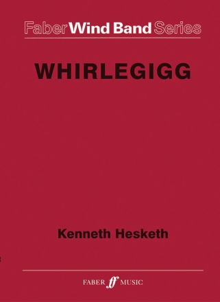 Whirlegigg for wind band score and parts