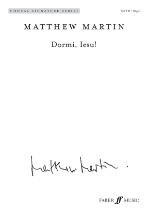 Martin, Matthew Dormi, Iesu! SATB (CSS)