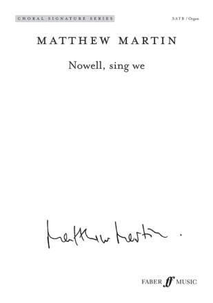 Martin, Matthew Nowell, sing we. SATB (CSS)