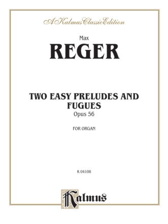 Reger 5 Easy Preludes Op.56 Organ  Kalmus Classic Series