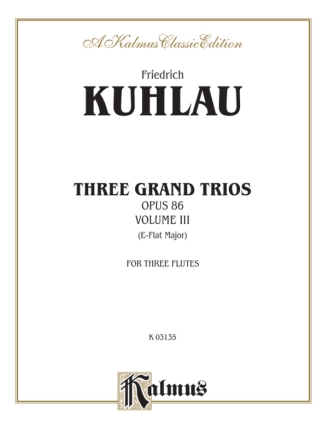 Kuhlau Grand Trio Op.86#3 3Fl  Kalmus Classic Series