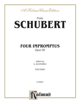 Schubert 4 Impromptus Op 90 P/S  Kalmus Classic Series
